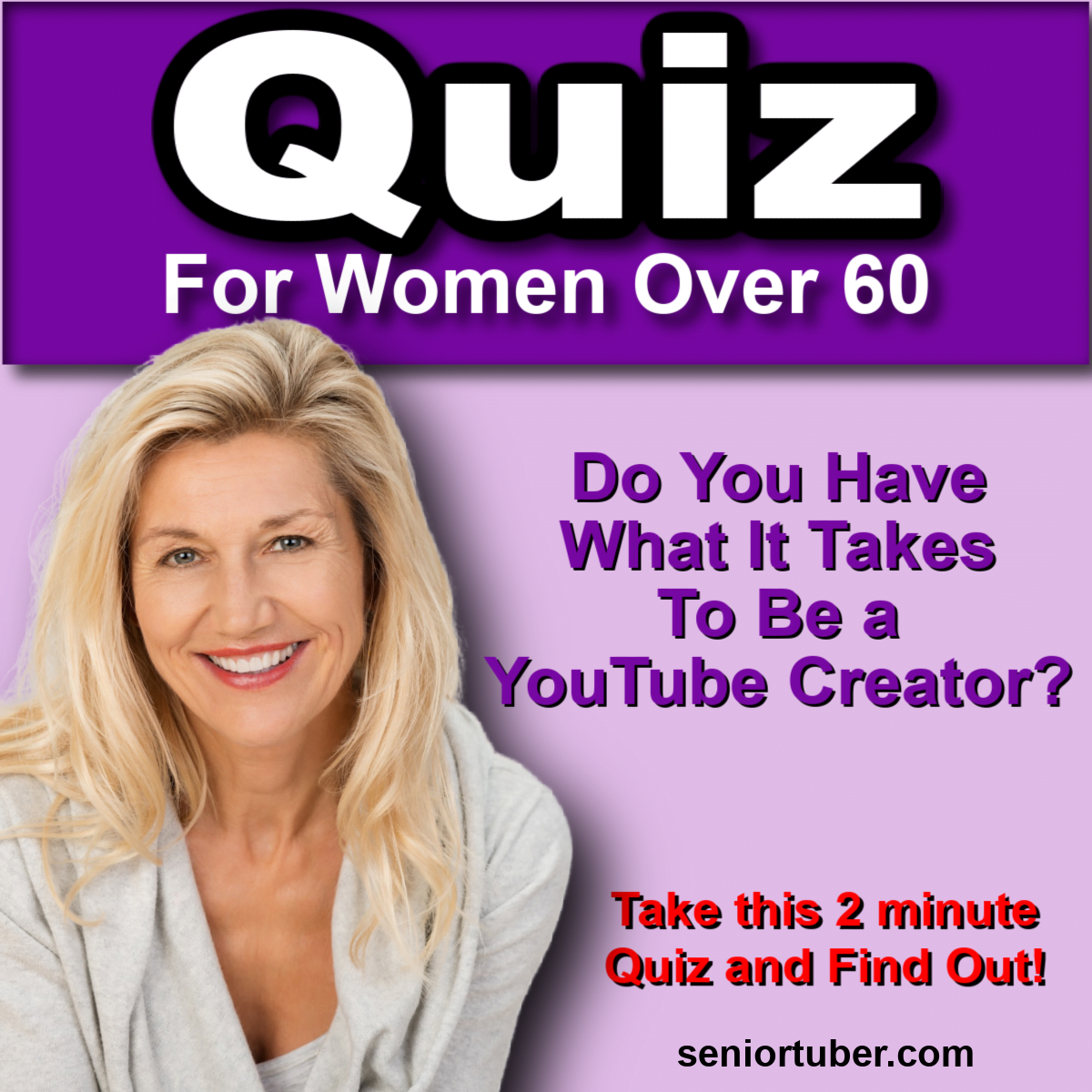 Quiz Do You Have What It Takes To Be a YouTube Creator? Thive Anyway Seniortuber.com