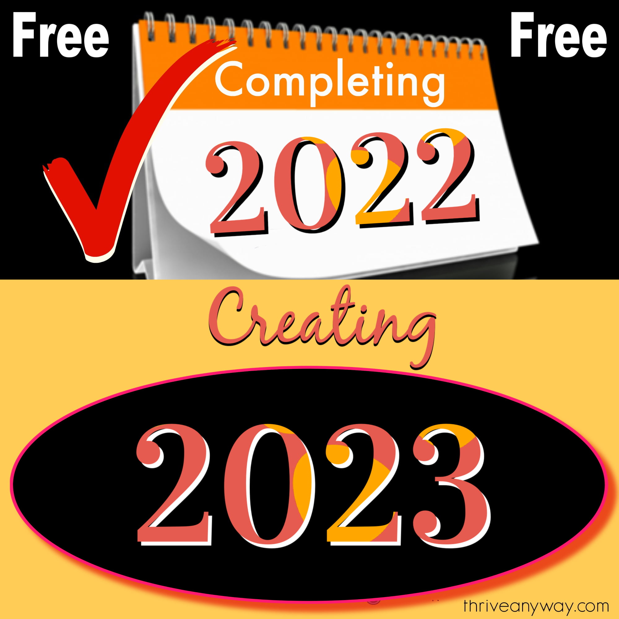 Completing 2022 Creating 2023 Fran Asaro Thrive Anyway